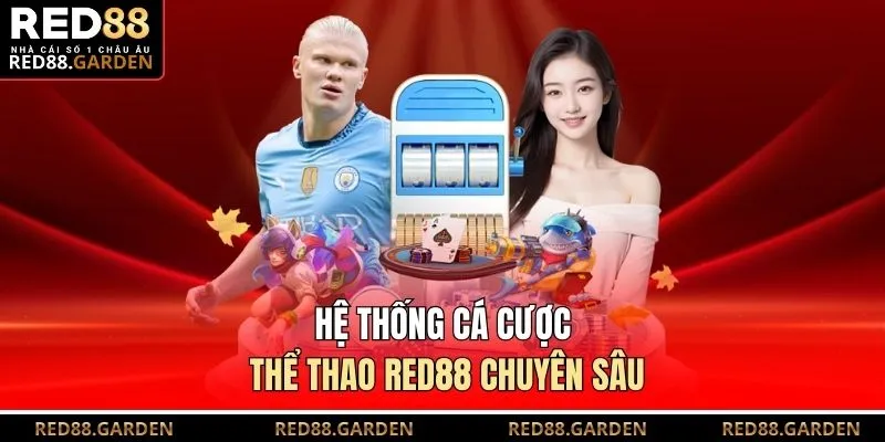 Hệ thống cá cược thể thao Red88 chuyên sâu